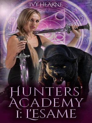 cover image of Hunters' Academy--L'esame